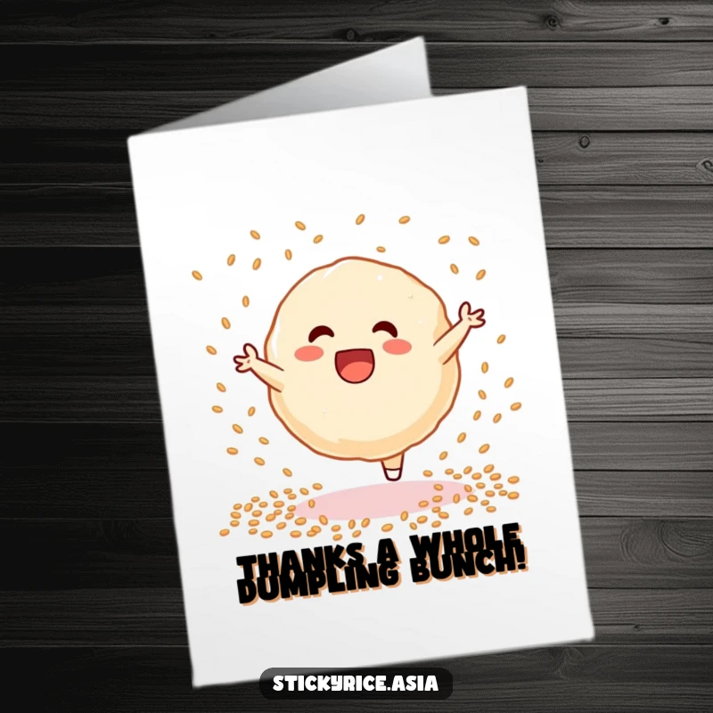Funny Free Printable Thank You card depicting a delighted sticky rice dumpling doing a cartwheel, with sesame seeds scattered.