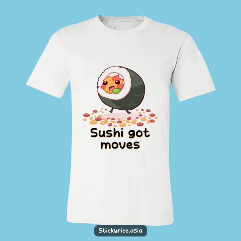 Funny Sushi Roll T-Shirt: Roll with Joyful, Hilarious Energy.
